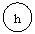 : h