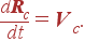 {d{\bf R}_c\over dt}={\bf V}_c.