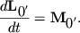 $ {\displaystyle \frac{\displaystyle {\displaystyle d{\displaystyle \bf L}_{{\displaystyle 0}'} }}{\displaystyle {\displaystyle dt}}} = {\displaystyle \bf M}_{{\displaystyle 0}'} . $