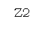 : Z2